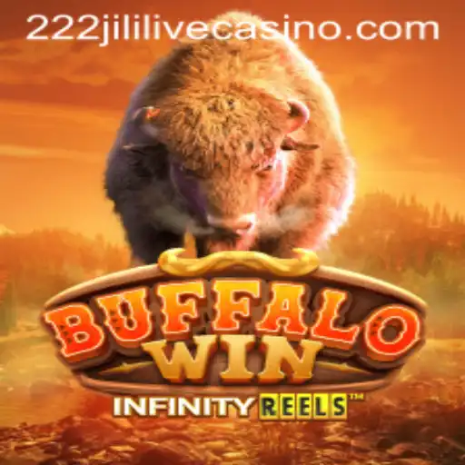 Dive into the Exciting World of BuffaloWin with 222jili