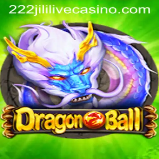 Discover the World of DragonBall with 222jili