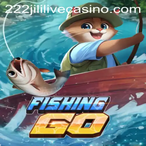 FishingGO: An Immersive Aquatic Adventure with 222jili