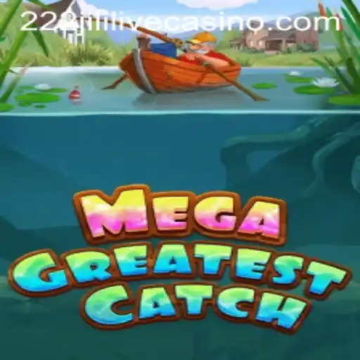 The MegaGreatestCatch Adventure