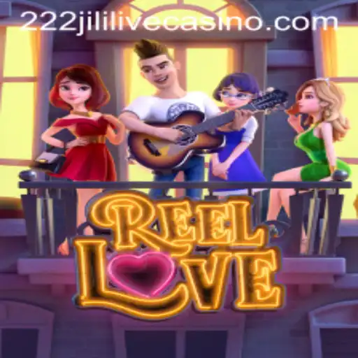 Unveiling the World of ReelLove: A Captivating Game Journey with 222jili